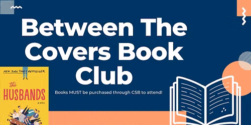 Between the Covers Book Club: Discussing ~ The Husbands