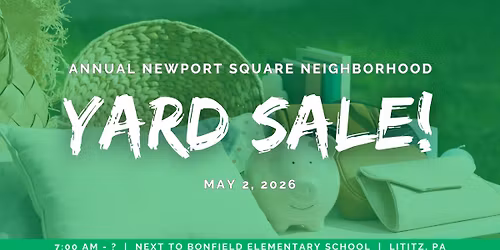 Annual Multi-Home Yard Sale in Newport Square, Lititz