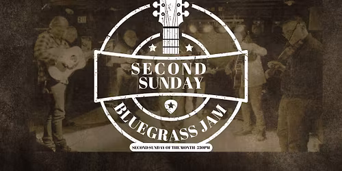 Second Sunday Bluegrass Jam 