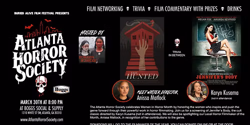 ATLANTA HORROR SOCIETY PRESENTS: Jennifer's Body Hosted:  Horror Hussies | Spotlight Anissa Matlock