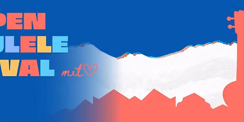 1. Alpen Ukulele Festival