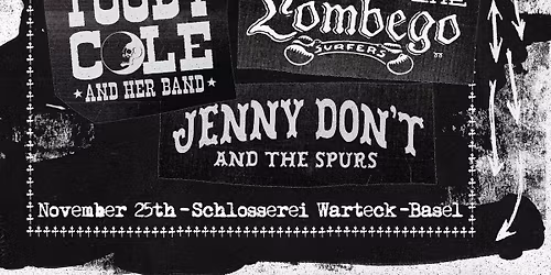 DEAD MOON NIGHT Toody Cole, The Lombego Surfers, Jenny Don't & The Spurs live at Schlosserei Warteck