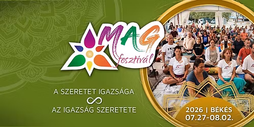 \ud83d\udc9c\ud83d\udc9a\ud83e\udde1 MAGfesztiv\u00e1l 2026 - \u00dajra B\u00e9k\u00e9sen!\ud83e\uddd8\u200d\u2642\ufe0f\ud83e\uddd8\u200d\u2640\ufe0f