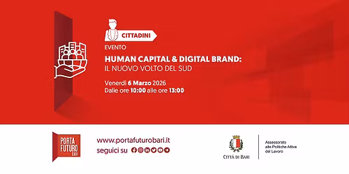Human Capital & Digital Brand: Il Nuovo Volto del Sud