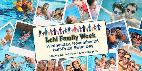 Half-Price Swim Day at the Legacy Center