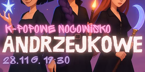 Nocowisko Andrzejkowe - \u0141owcy Czarownic