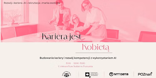 Kariera jest Kobiet\u0105 - budowanie kariery i rozw\u00f3j kompetencji z wykorzystaniem AI