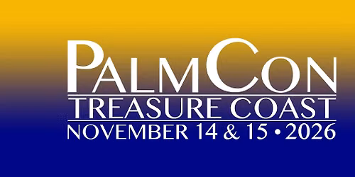 PalmCon: Treasure Coast 2026