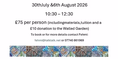 Mosaic Workshop at The Walled Garden