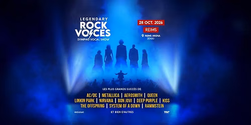 28\/10 | Legendary Rock Voices | REIMS