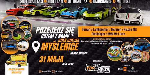 Przejed\u017a si\u0119 Ferrari, Lamborghini, McLaren, GTR, Challenger, BMW - MY\u015aLENICE - Dzie\u0144 Dziecka