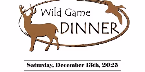 Wild Game Dinner 