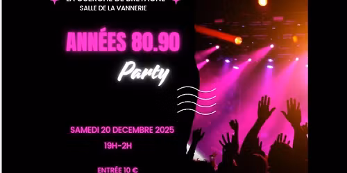 \ud83c\udf89 ANN\u00c9ES 80.90 PARTY \u2013 LA GUERCHE DE BRETAGNE ! \ud83c\udfb6