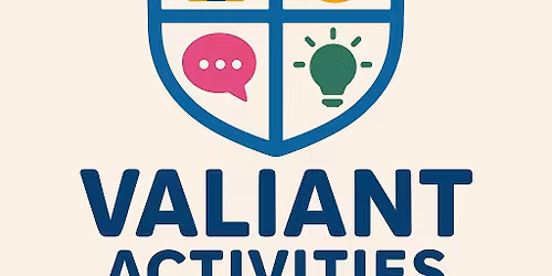 Valiant Activities - Kids 8-11