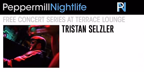 Tristan Selzler: Free Concert Series at Terrace Lounge