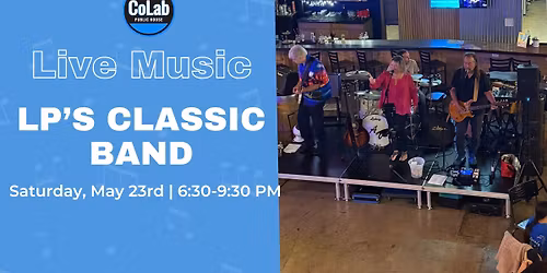 Live Music- LP's Classic Band