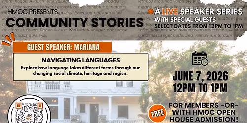 HMOC Community Stories: \u201cNavigating Languages \/ Navegando Lenguajes\u201d