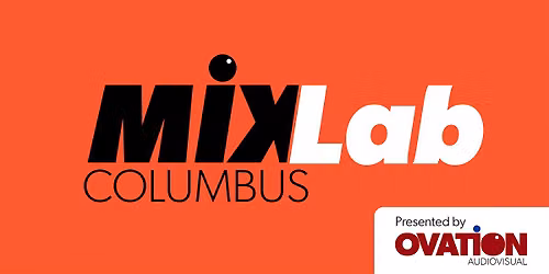MixLab: Columbus