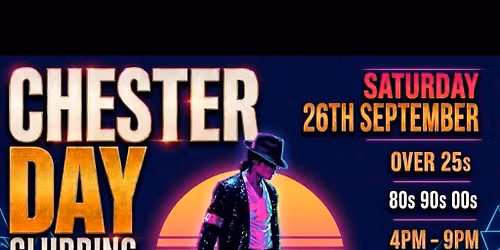 Throwback Masters Chester Over 25s Day Clubbing 80s 90s 00s