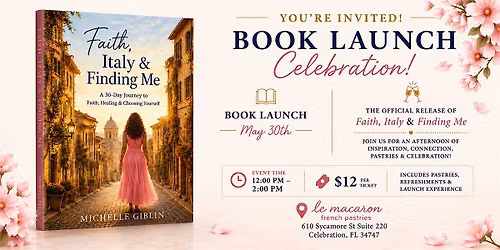 Faith, Italy & Finding Me \u2014 Book Launch Celebration