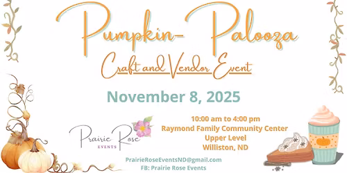 Pumpkin-Palooza Craft and Vendor Event hosted by Prairie Rose Events