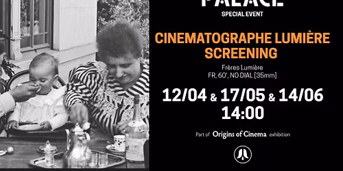 SPECIAL EVENT - CIN\u00c9MATOGRAPHE LUMI\u00c8RE SCREENING