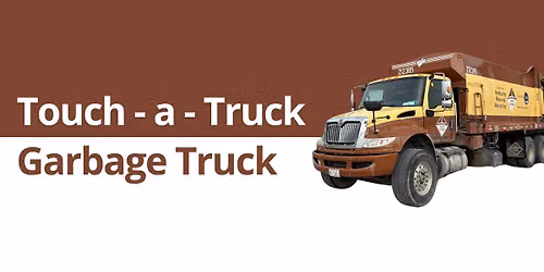 Touch-a-Truck - Garbage Truck - Fenelon Falls Branch