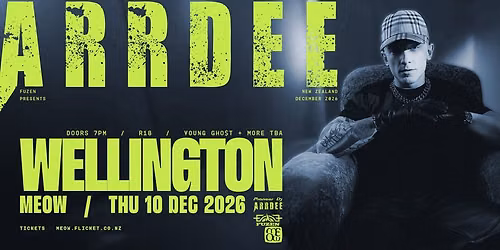 ARRDEE - LIVE IN WELLINGTON