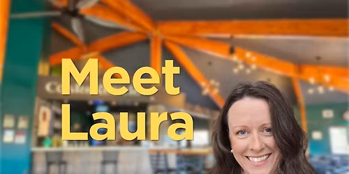 Meet Laura \u2013 Community Chat at Cask & Kettle