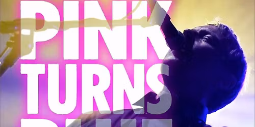 Pink Turns Blue at El Corazon