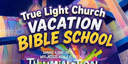 VACATION BIBLE SCHOOL (VBS)