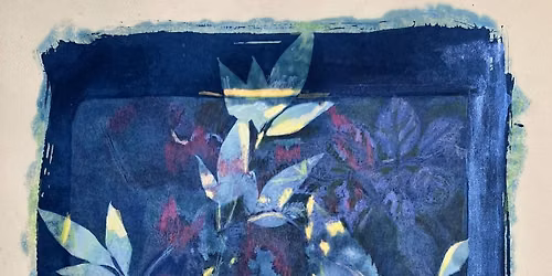 Cyanotype Workshop with Artist Rhonda Burton
