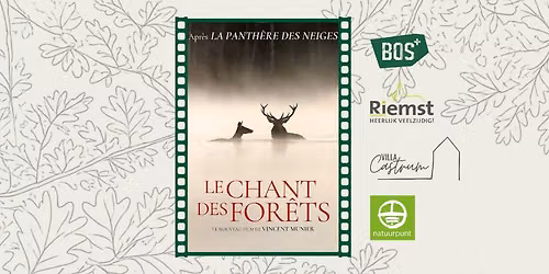Film in het Bos - Le Chant des For\u00eats - Riemst