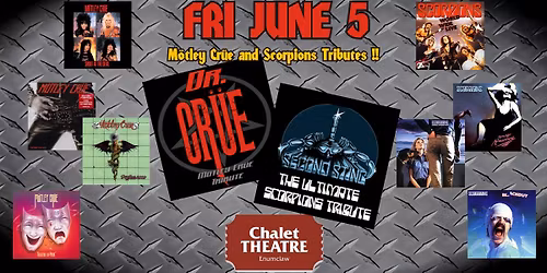 M\u00f6tley Cr\u00fce and Scorpions Tribute Night!