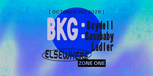 BKG: Boydell, Sasababy, Ladler