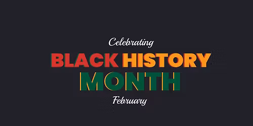 Black History Month Celebration