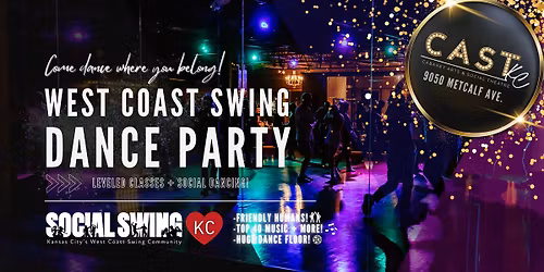 West Coast Swing Dance | Leveled Classes and Dance Party!