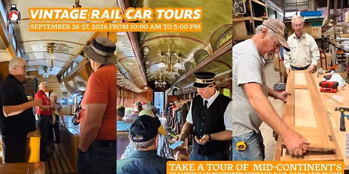 Vintage Rail Car Tours | Once A Year Experience @ Mid-Continent Railway Museum