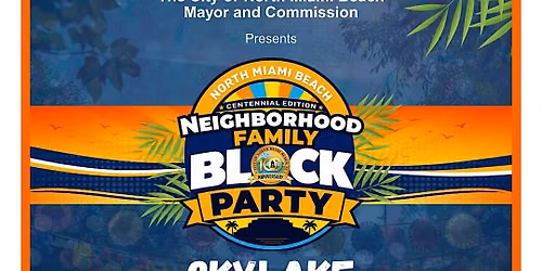 Centennial Edition Neighborhood Family Block Party: Skylake