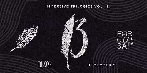 WAXWING Productions Immersive Trilogies: Vol. III