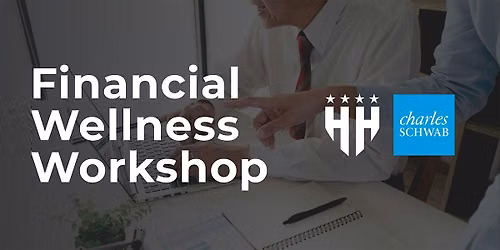 Secure Your Future: Financial Wellness Workshop