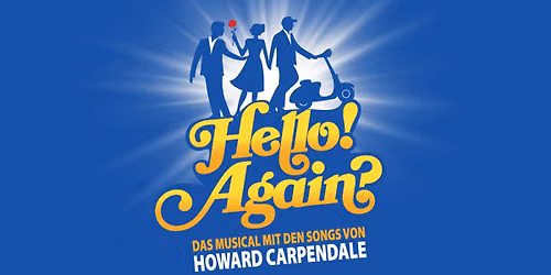 Hello! Again?