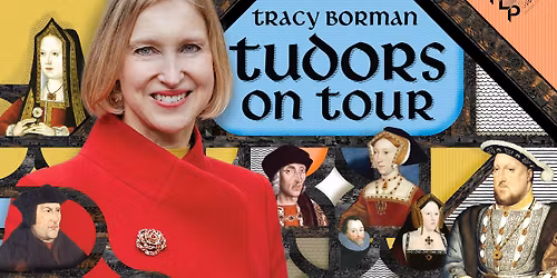 Tracy Borman - Tudors on Tour | Norman Bragg Studio
