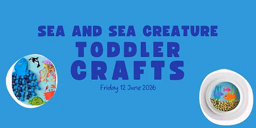 Sea and Sea Creature Toddler Crafts