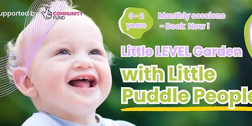 Little LEVEL Garden 0-2 years with Little Puddle People