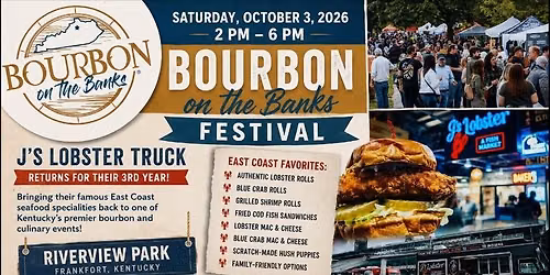 10\/03\/26 The J's Lobster Truck Tour returns to Bourbon on the Banks in Beautiful Frankfort Kentucky