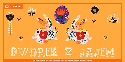 Kiermasz Dworek z Jajem 2026