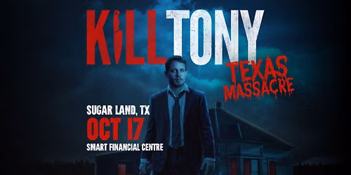 K*ll Tony Texas Massacre