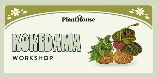 Kokedama Workshop