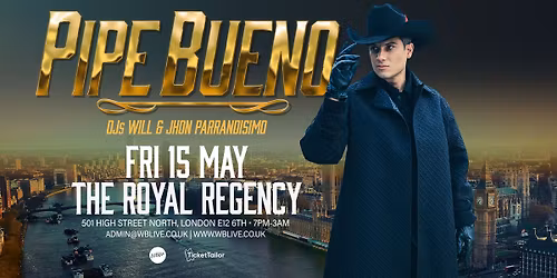 Pipe Bueno in London
